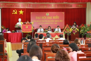Đại hội Công đoàn Trường Đại học Khoa học lần thứ VI, nhiệm kỳ 2017-2022