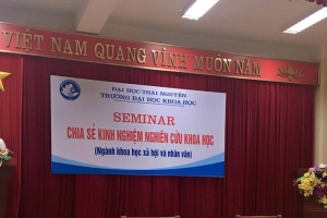 Seminar chia sẻ kinh nghiệm nghiên cứu khoa học  Lĩnh vực Khoa học Xã hội và Nhân văn